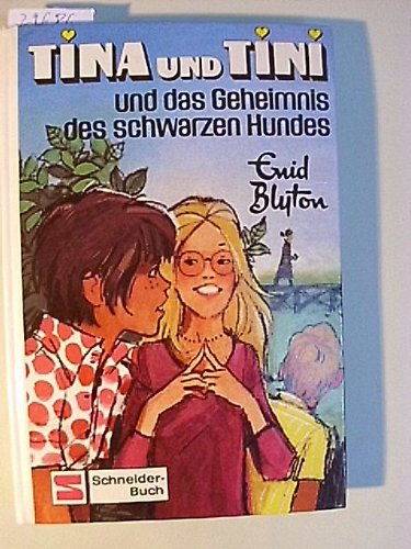 Tina und Tini und das Geheimnis des schwarzen Hundes