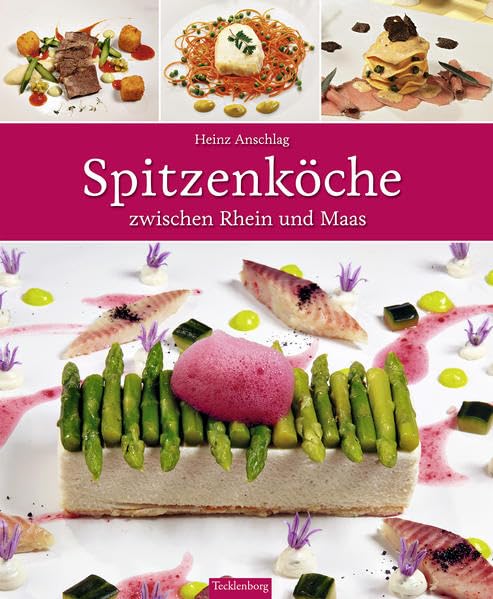 Spitzenköche zwischen Rhein und Maas