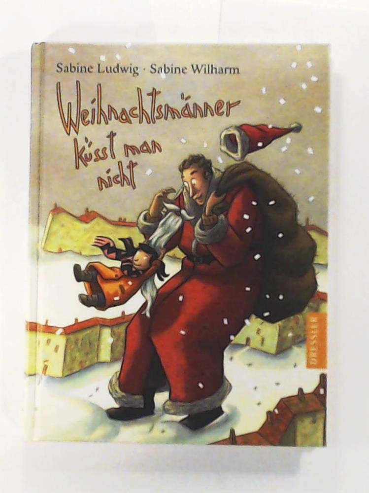 Weihnachtsmänner küsst man nicht