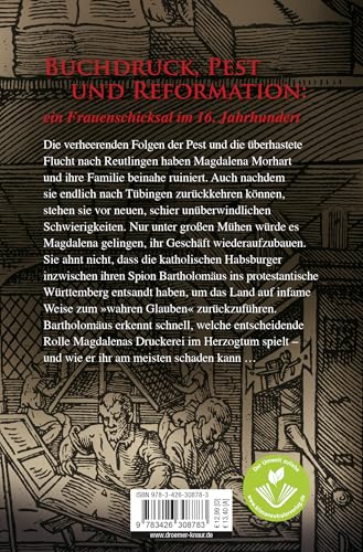 Das Haus der Buchstaben: Historischer Roman (Die Geschichte der Buchdruckerin Magdalena Morhart, Band 2)