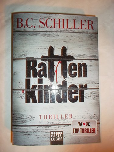 Rattenkinder: Thriller