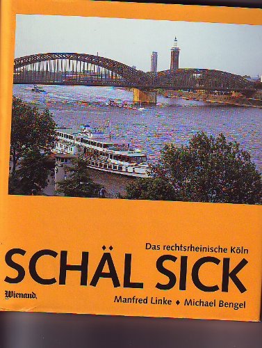 Schäl Sick. Das rechtsrheinische Köln.