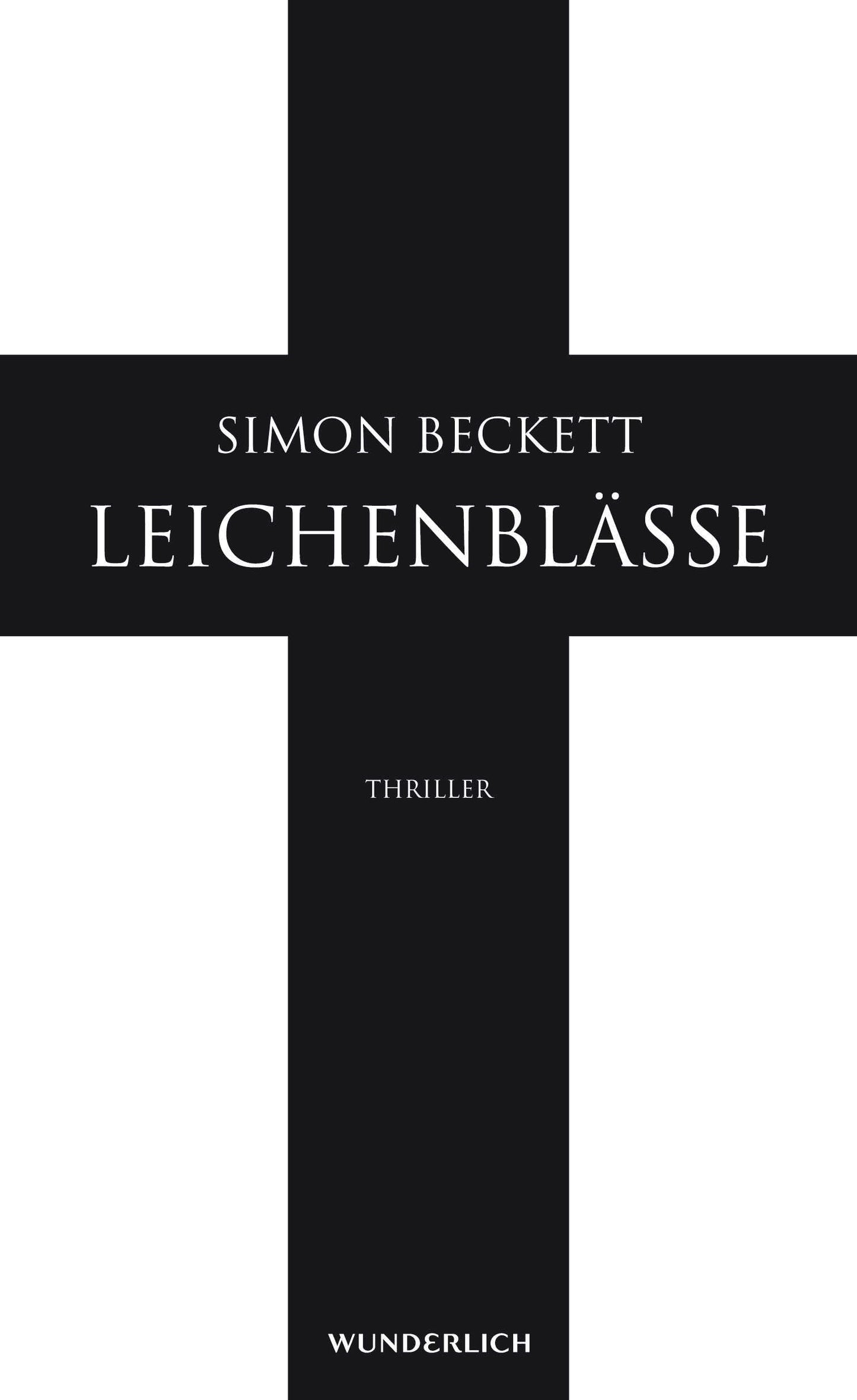 Leichenblässe: Thriller (David Hunter, Band 3)