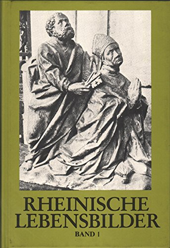 Rheinische Lebensbilder, Bd.1