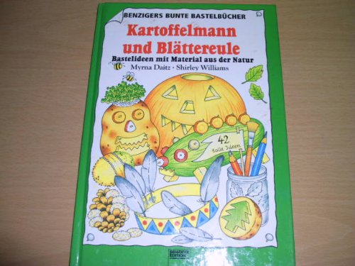 Kartoffelmann und Blättereule. Bastelideen mit Material aus der Natur