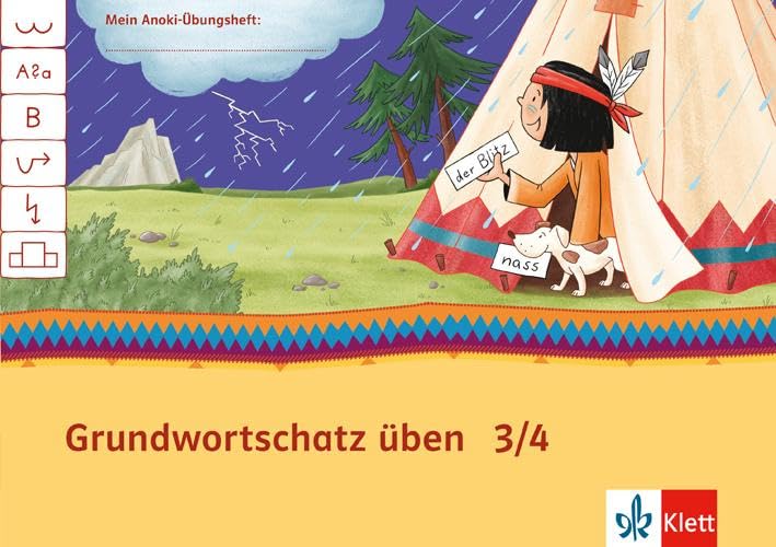 Grundwortschatz üben 3/4. Ausgabe Hamburg, Berlin, Brandenburg: Übungsheft Klasse 3/4 (Mein Anoki-Übungsheft)