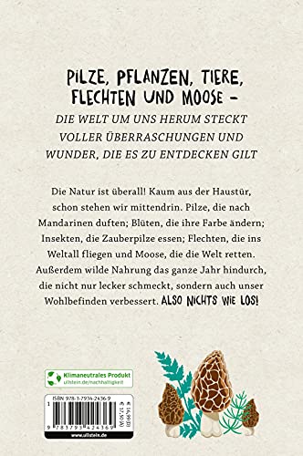 Mittendrin im Draußen: Pilze, Pflanzen und Tiere direkt vor der Haustür - eine Entdeckungsreise | Der Naturführer von den YouTube-Stars von Buschfunkistan
