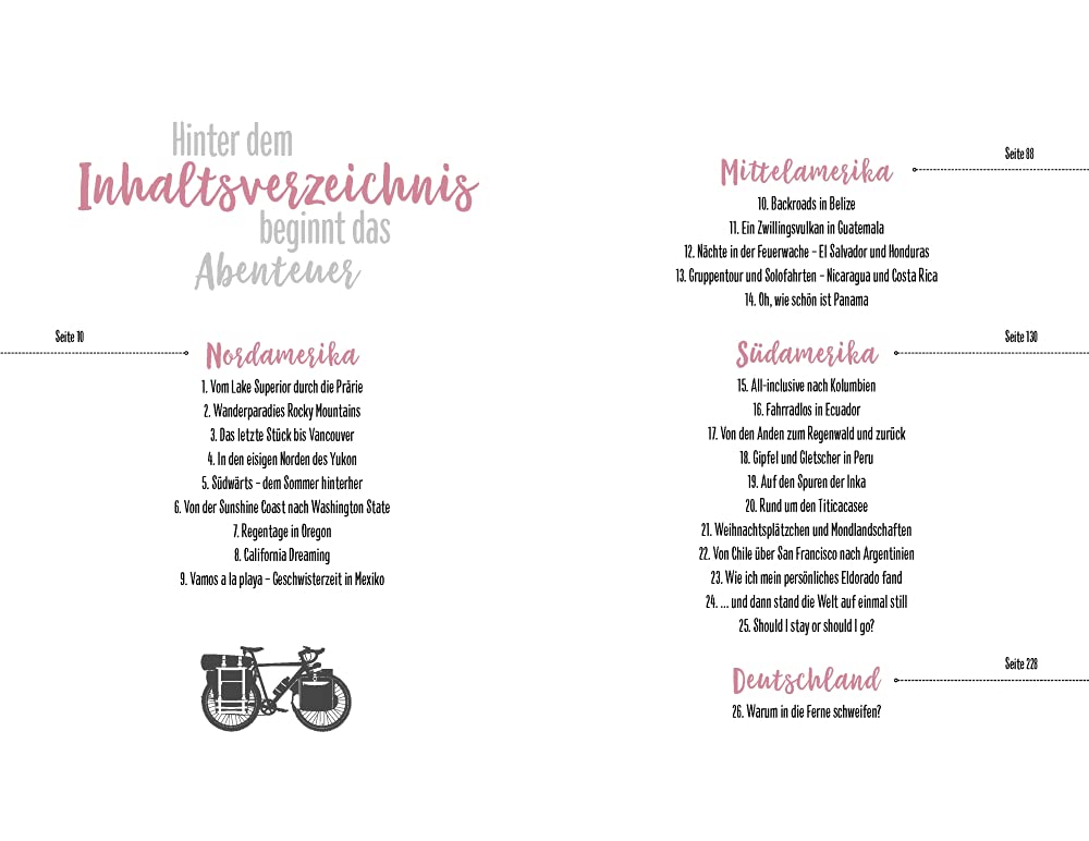 Hinter dem Asphalt beginnt das Abenteuer: Mit dem Fahrrad zwei Jahre durch drei Amerikas