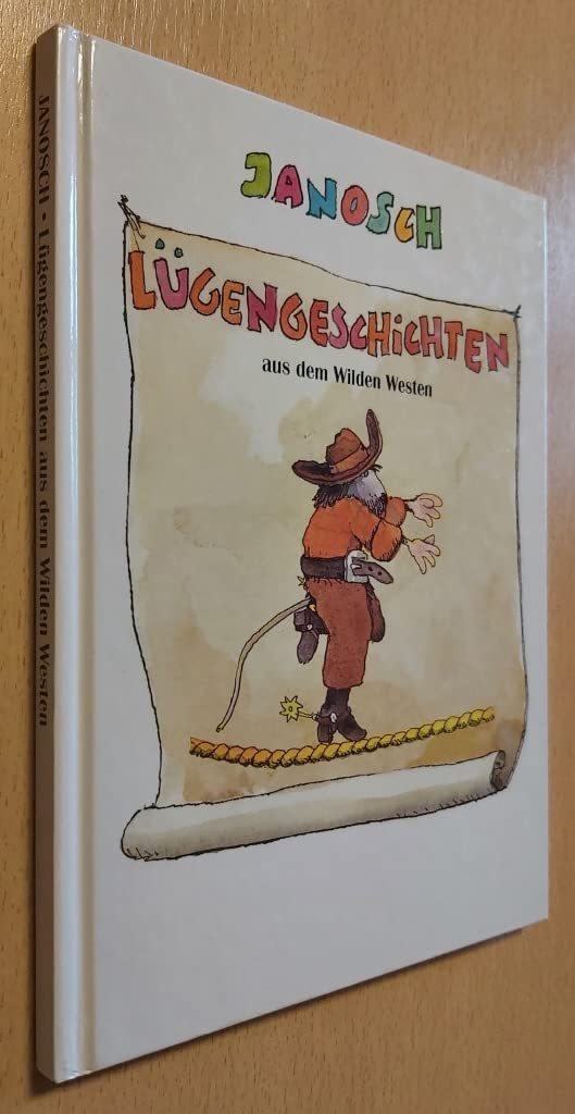 Der Mäuse-Sheriff. Lügengeschichten aus dem Wilden Westen , erlogen von einer Maus.