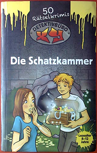 Die Schatzkammer. 50 Rätselkrimis. Detektivbüro XY.
