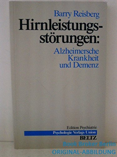 Hirnleistungsstörungen: Alzheimersche Krankheit und Demenz