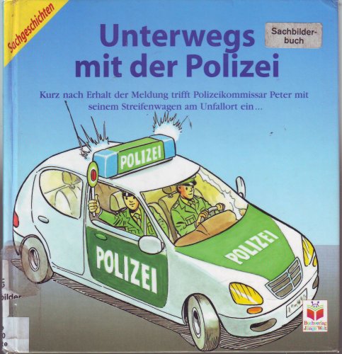 Unterwegs mit der Polizei