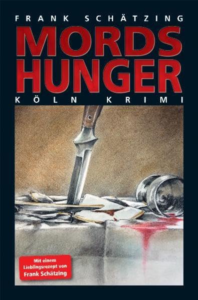 Mordshunger (Köln-Krimi)