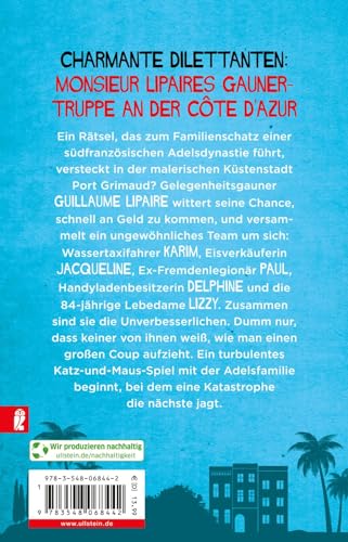 Die Unverbesserlichen – Der große Coup des Monsieur Lipaire: Neues vom Bestseller-Duo – eine herrlich schräge Gaunerkomödie an der Côte d‘Azur