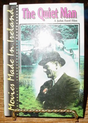The quiet man: [a John Ford film]