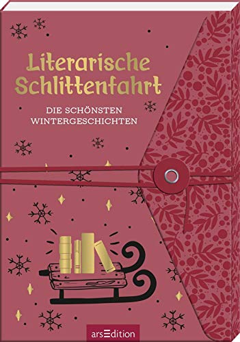 Literarische Schlittenfahrt: Die schönsten Wintergeschichten