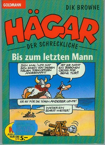 Hägar der Schreckliche - Bis zum letzten Mann