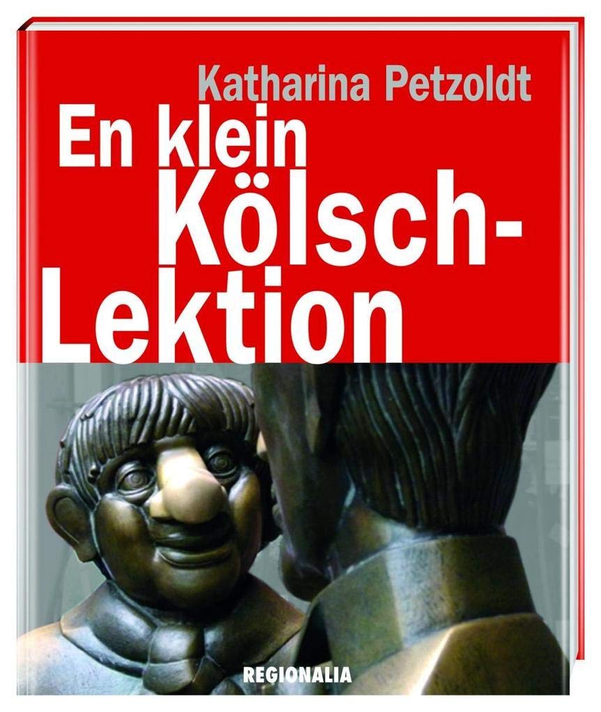 En klein Kölsch-Lektion