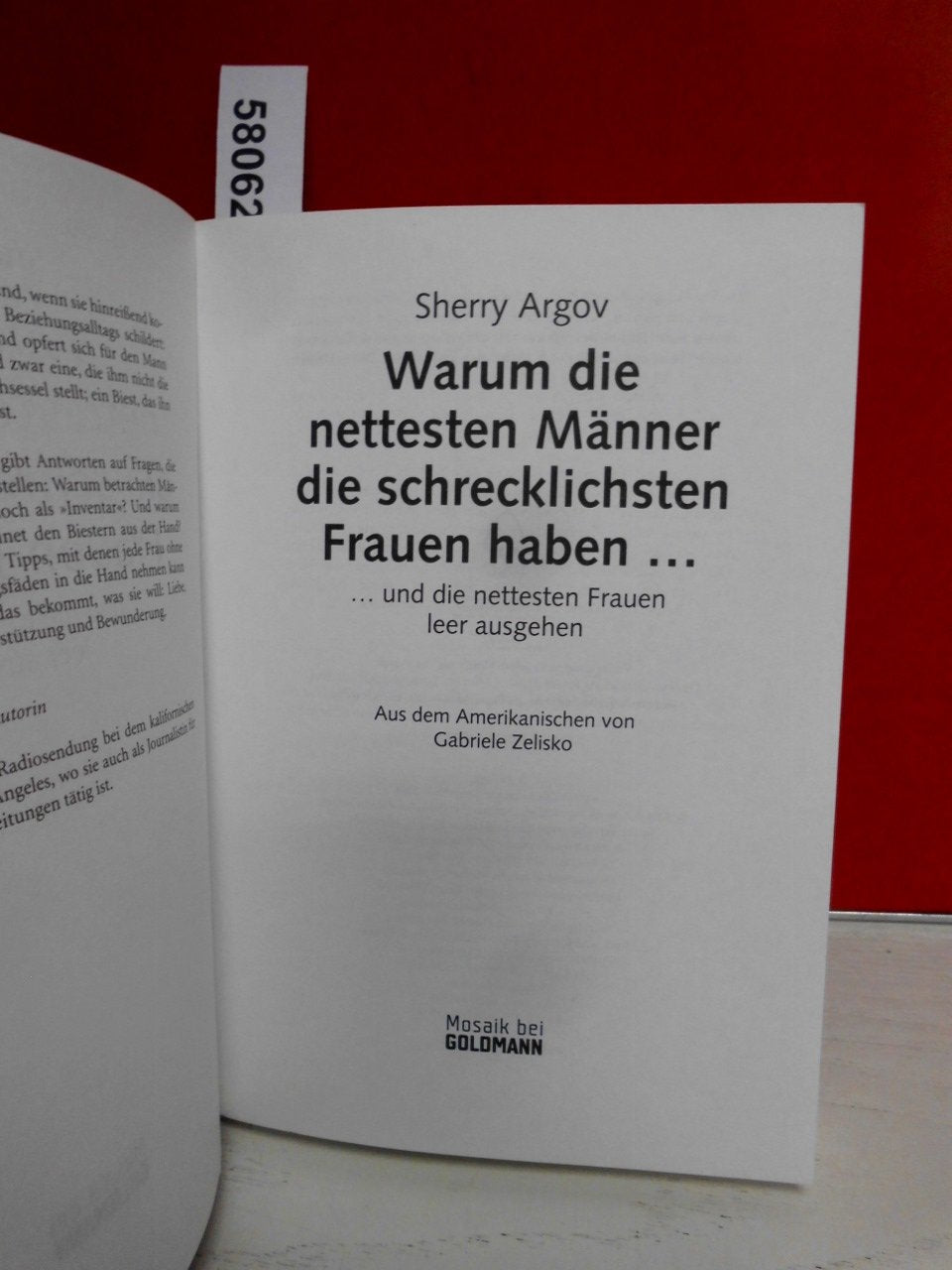Warum die nettesten Männer die schrecklichsten Frauen haben... und die netten Frauen leer ausgehen