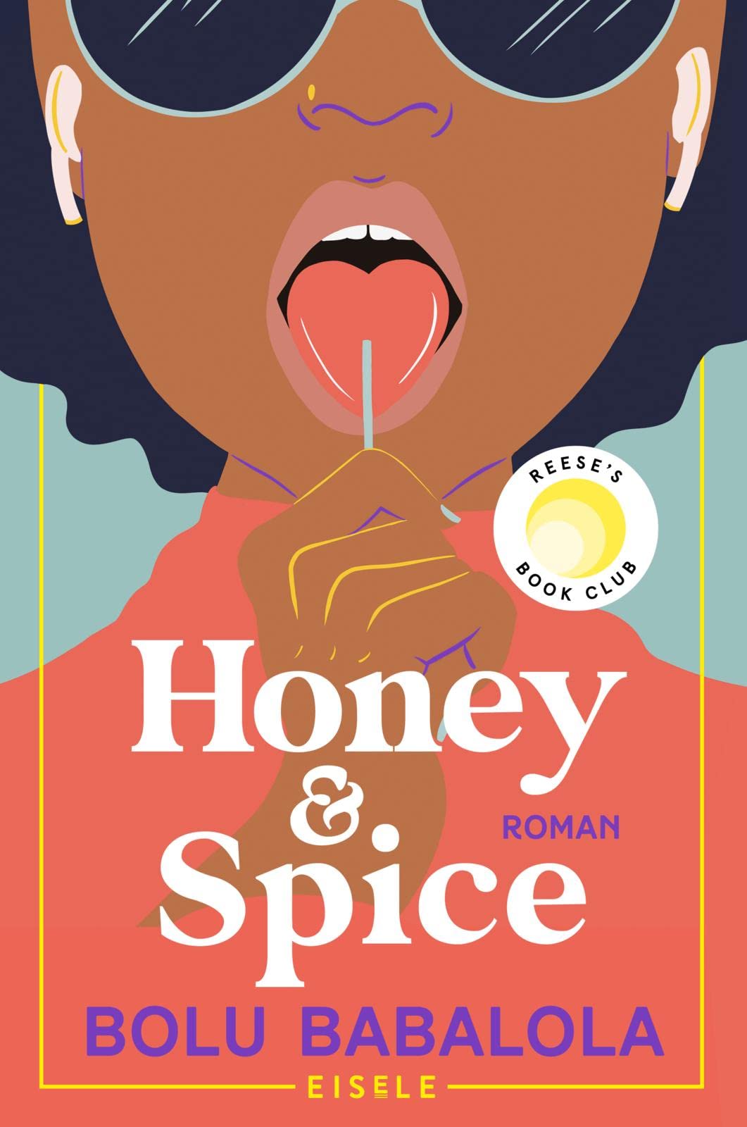 Honey & Spice: Roman | Buch des Jahres TikTok Book Awards 2023 - »Dieser Roman ist so gut!« Reese Witherspoon