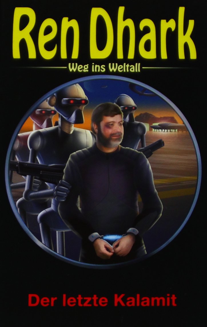 Ren Dhark – Weg ins Weltall 44: Der letzte Kalamit