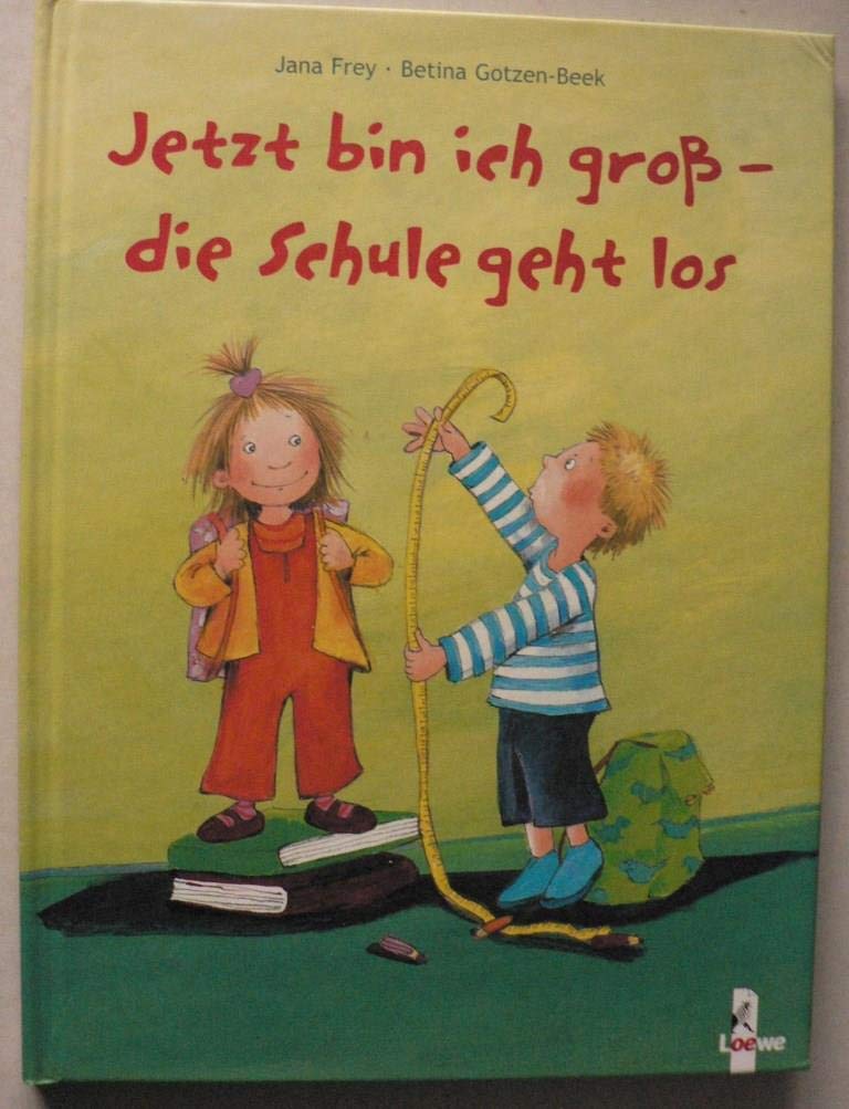 Jetzt bin ich gross - die Schule geht los