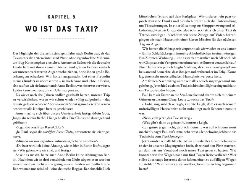 Drei Freunde, ein Taxi, kein Plan ...: aber einmal um die Welt (DuMont Welt - Menschen - Reisen)