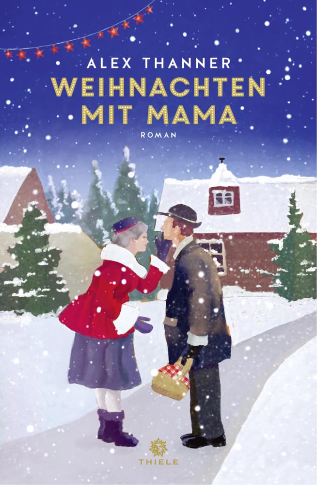 Weihnachten mit Mama: Roman