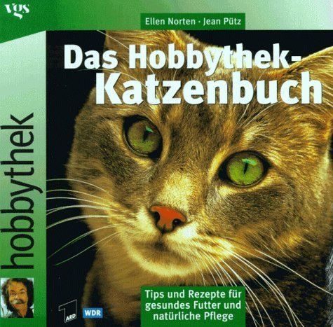 Das Hobbythek Katzenbuch von Jean Pütz (1997) Gebundene Ausgabe