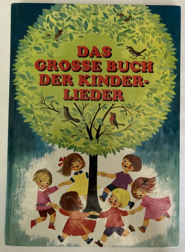 Das große Buch der Kinderlieder