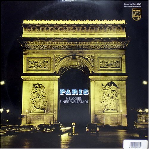 Paris - Melodien einer Weltstadt [Vinyl LP]