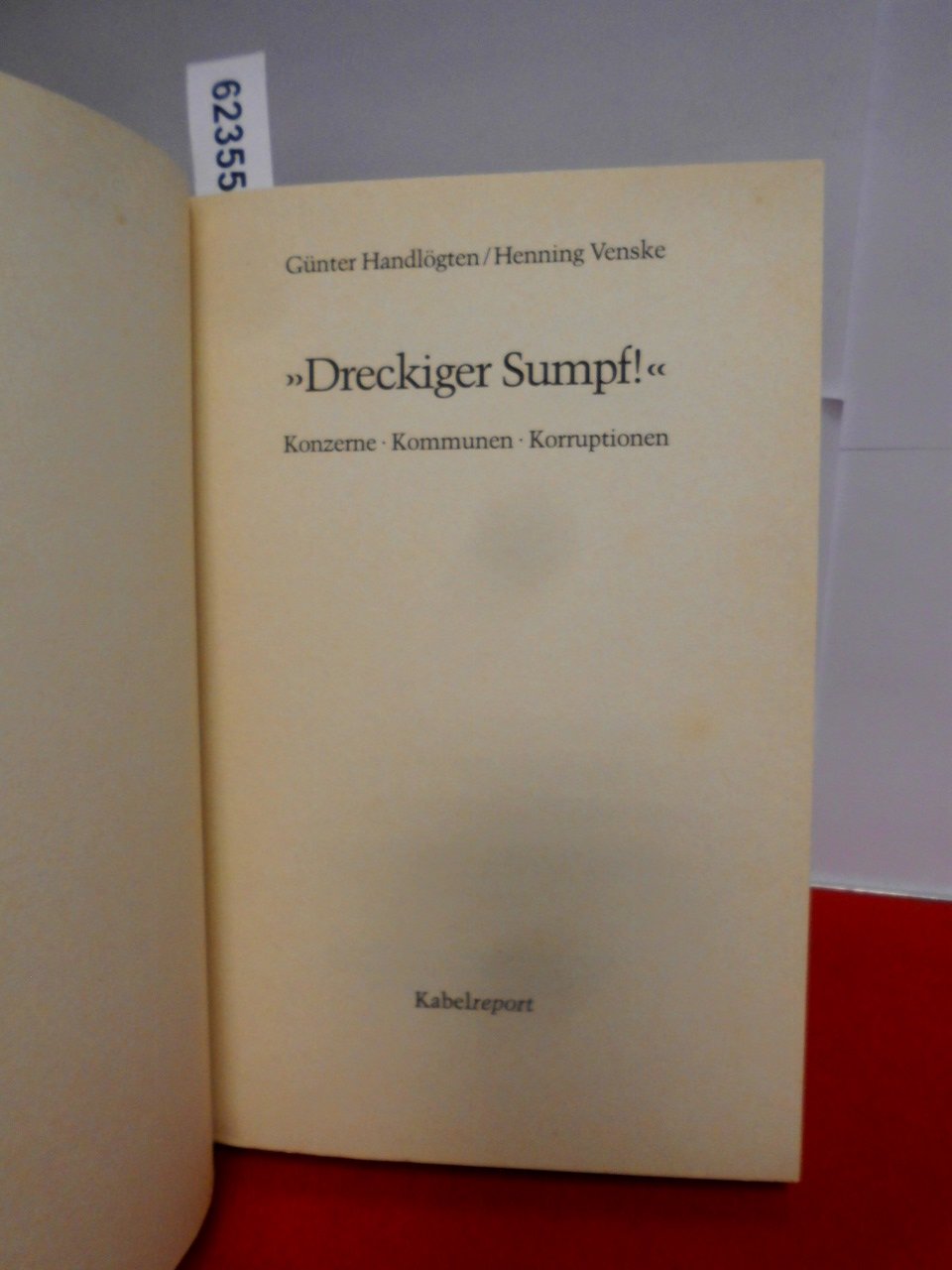 Dreckiger Sumpf. Vertrauliche Aufzeichnungen und Bekenntnisse aus der Provinz