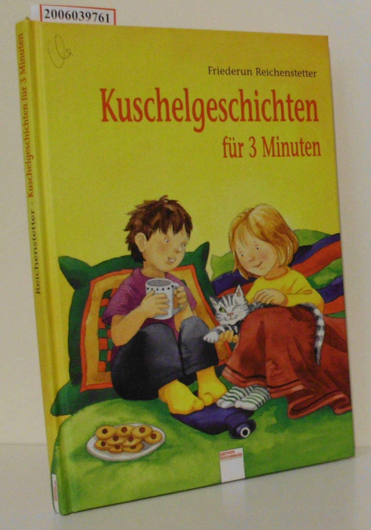 Kuschelgeschichten für 3 Minuten
