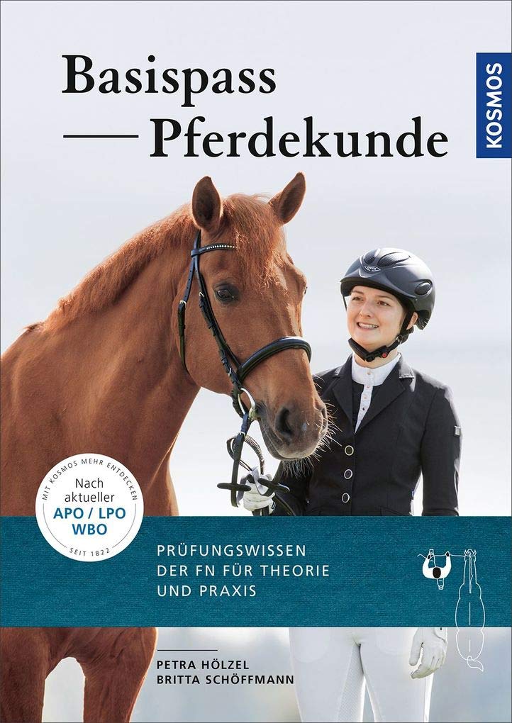 Basis-Pass Pferdekunde: Das Prüfungswissen der FN in Frage und Antwort. Neu nach APO/LPO 2018.