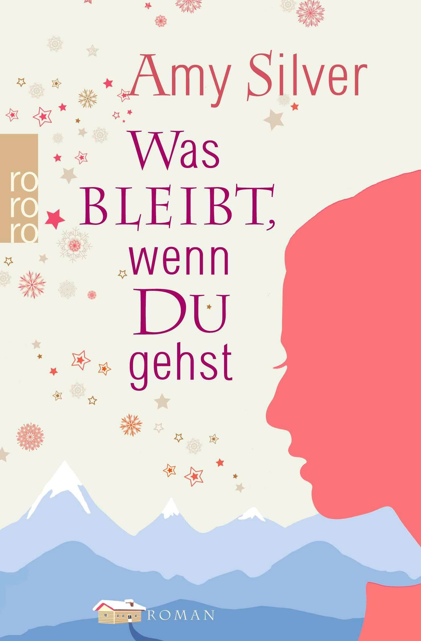 Was bleibt, wenn du gehst: Roman