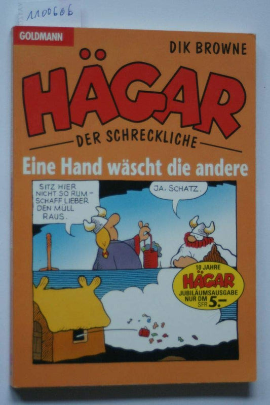 Hand wÃƒ¤scht die andere, Eine