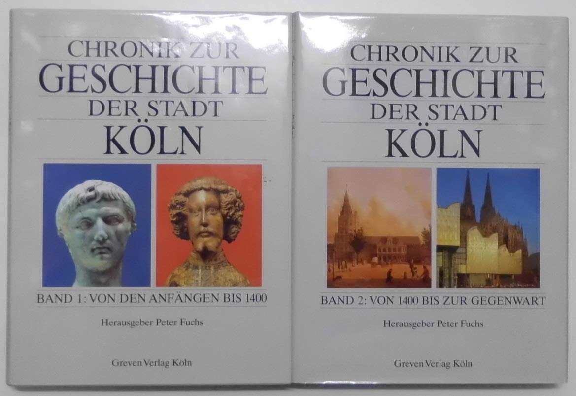 Chronik zur Geschichte der Stadt Köln (2 Bände)