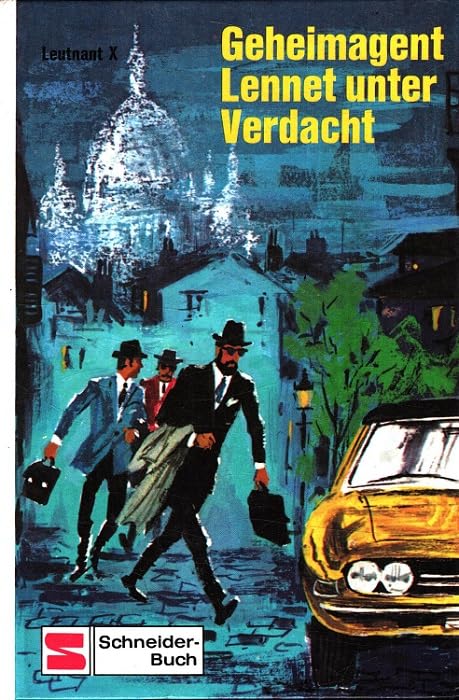 Geheimagent Lennet unter Verdacht