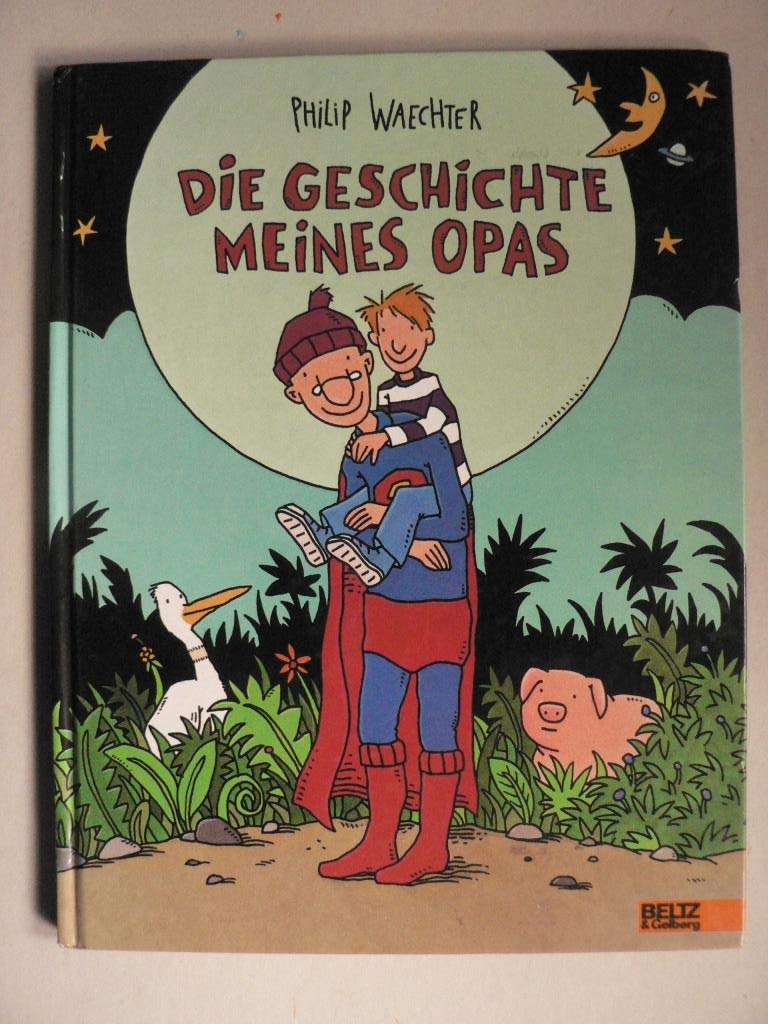 Die Geschichte meines Opas: Vierfarbiges Comic-Bilderbuch (Beltz & Gelberg)