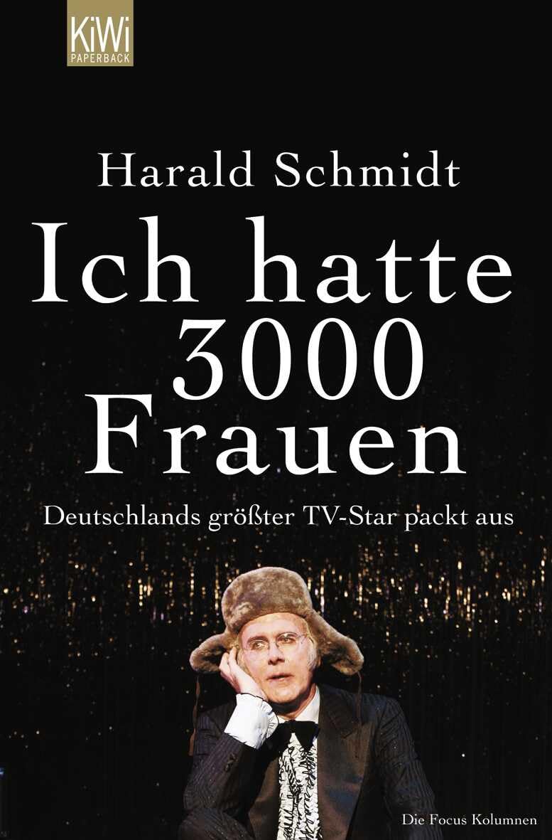 Ich hatte 3000 Frauen: Deutschlands größter TV-Star packt aus