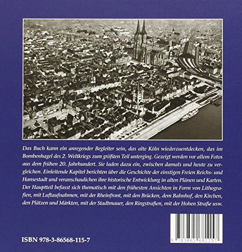 Das historische Köln: Bilder erzählen