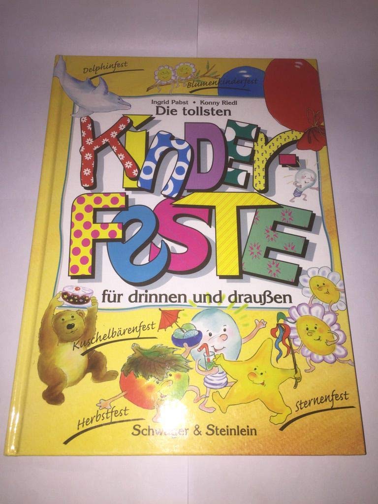 Die tollsten Kinderfeste