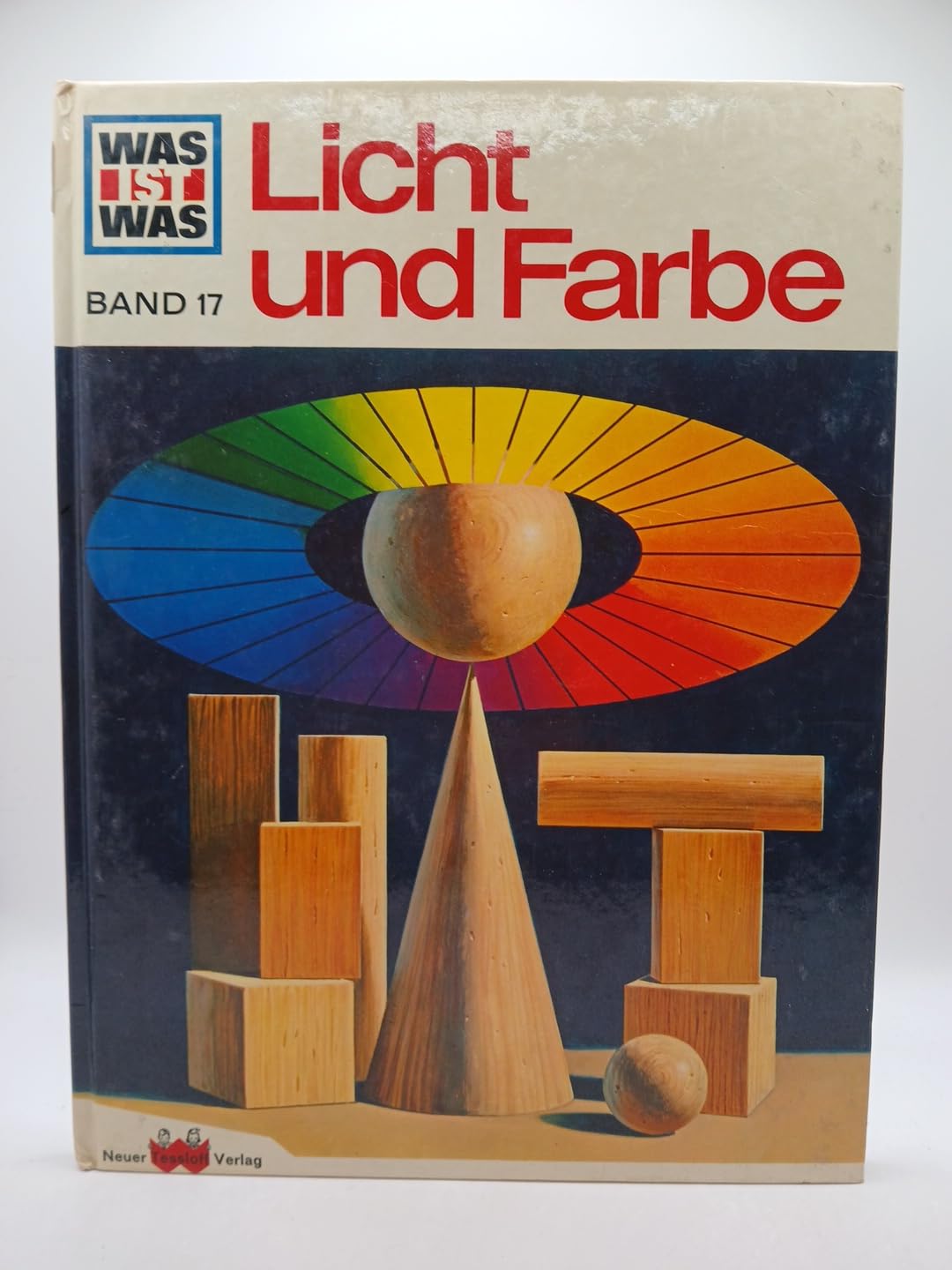 WAS IST WAS, Band 17: Licht und Farbe