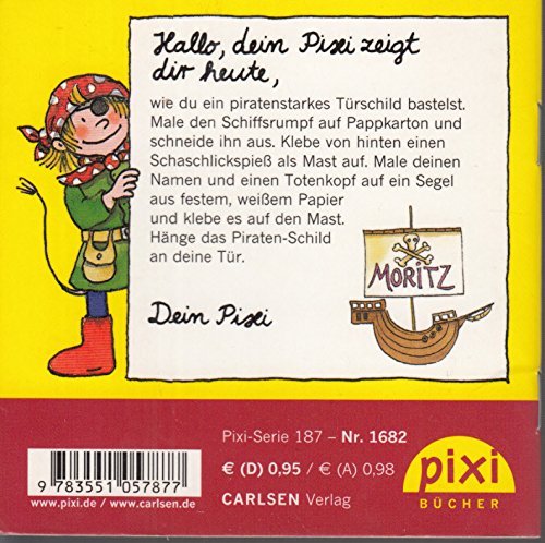 Der beste Pirat von allen - Pixi-Buch 1682 - Einzeltitel aus Pixi-Serie 187 (aus Kassette)