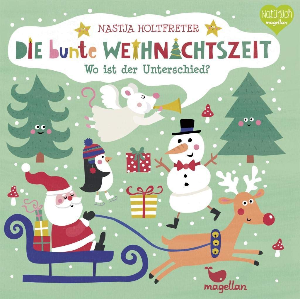 Die bunte Weihnachtszeit - Wo ist der Unterschied? (Bunte Welt)