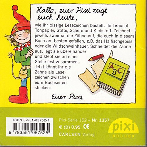 Wer hat die schönsten Zähne? - Ein Pixi-Buch 1357 - Einzeltitel aus Pixi-Serie 152 (aus Kassette)