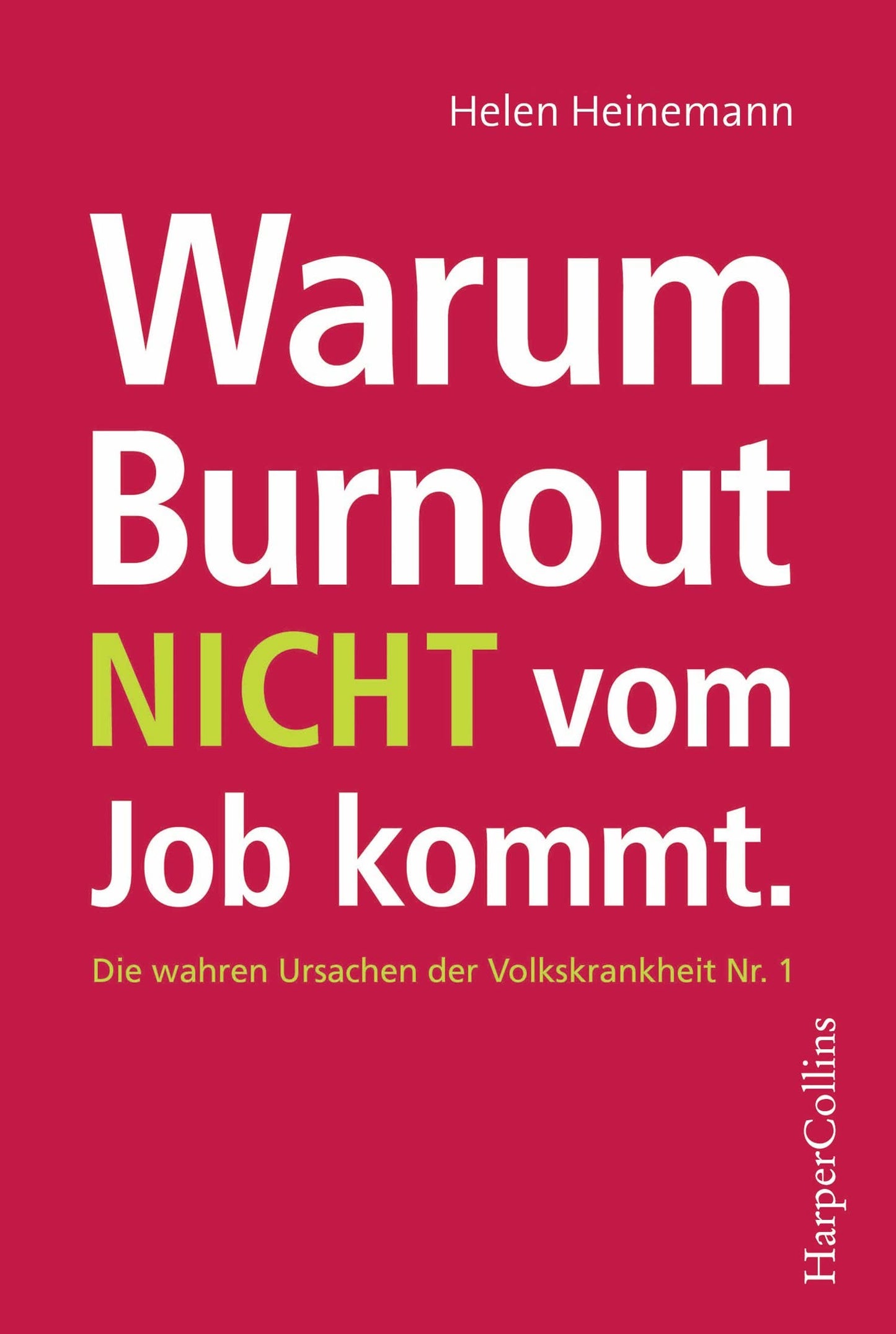 Warum Burnout nicht vom Job kommt: Die wahren Ursachen der Volkskrankheit Nr. 1