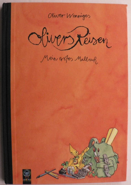 Olivers Reisen - Mein erstes Malbuch