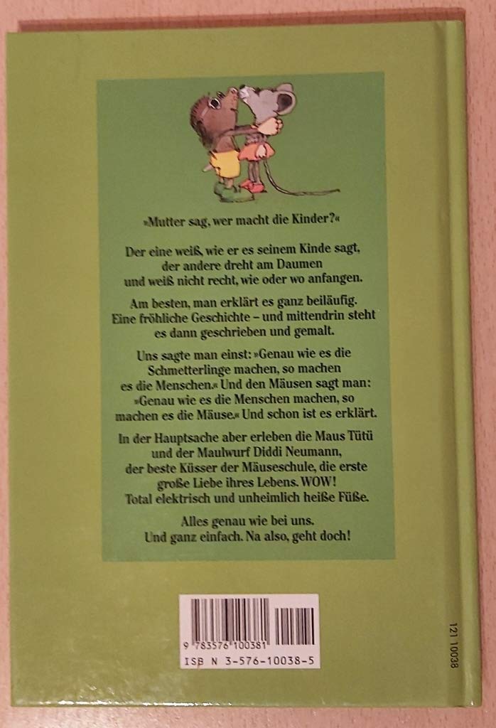 Mutter sag, wer macht die Kinder?