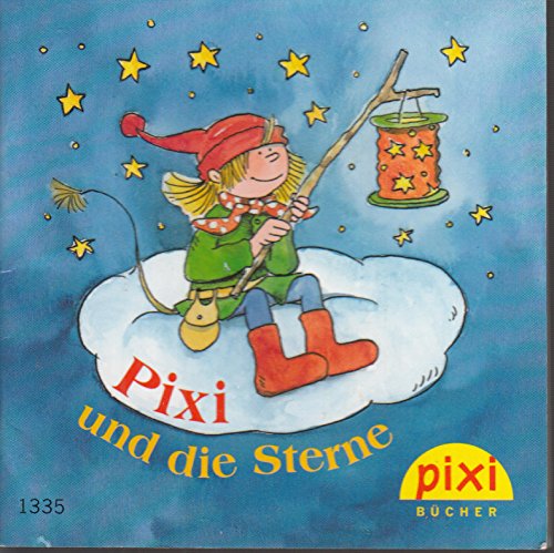Pixi und die Sterne - Pixi-Buch Nr. 1335 - Einzeltitel aus PIXI-Serie 150 (aus Kassette)